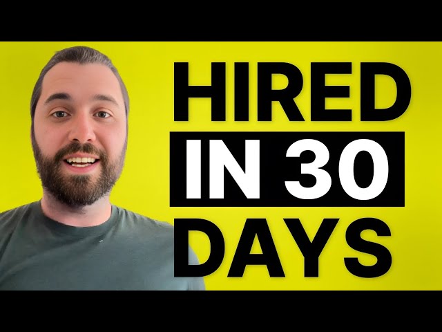 Hired in 30 days