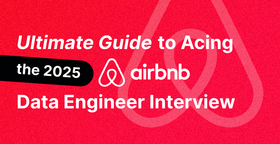 Airbnb Data Engineer Interview